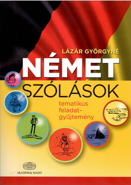 Német szólások- tematikus feladatgyűjtemény