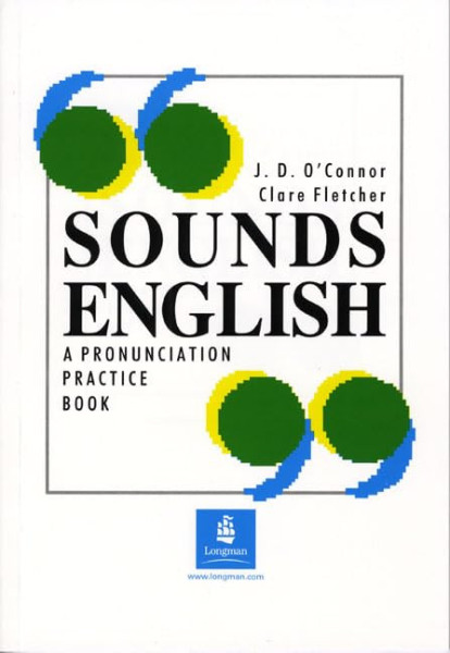 Sounds English - A Pronunciation Practice Book