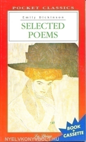 Selected Poems Emily Dickinson - La Spiga Level C2