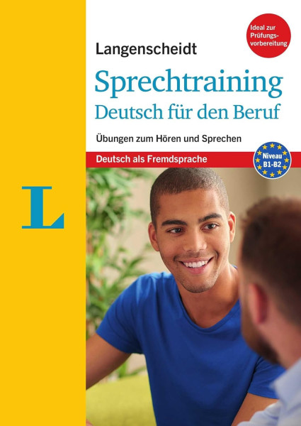 Langenscheidt Sprechtraining Deutsch für den Beruf - Buch mit MP3-Download: Übungen zum Hören und Sprechen