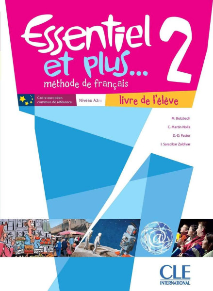 Essentiel et plus... 2 Méthode de francais Livre de l'éleve + MP3 CD audio Niveau A1/A2