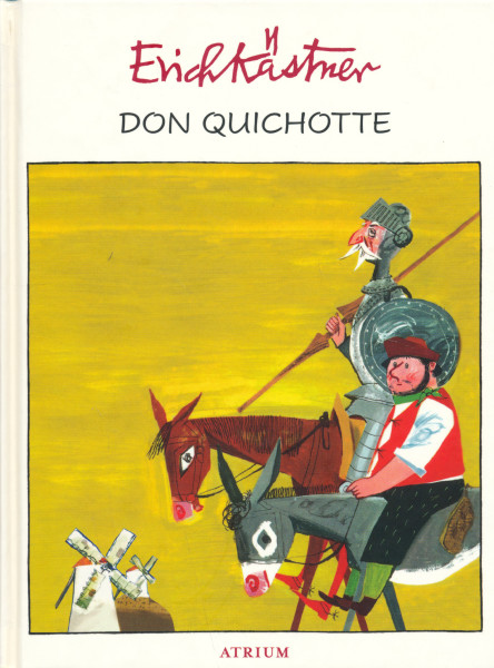 Erich Kästner: Don Quichotte