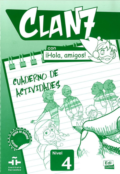Clan 7 con !Hola, amigos! 4 - Cuaderno de actividades