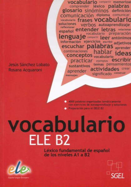 Vocabulario ELE B2 - Léxico fundamental de espanol de los niveles A1 a B2
