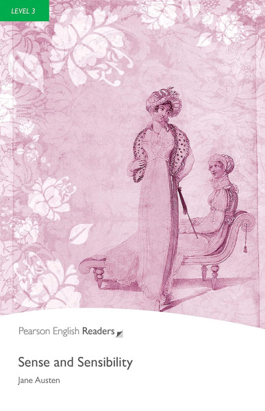 Sense and Sensibility - Penguin Readers Level 3