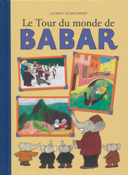 Babar - Le tour du monde de Babar