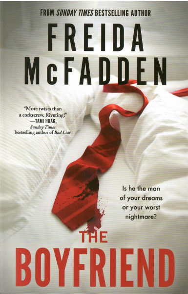 Freida McFadden: The Boyfriend