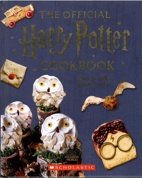 The Official Harry Potter Cookbook: 40+ Recipes Inspired by the Films