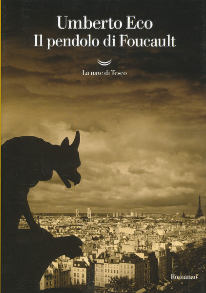 Umberto Eco: Il pendolo di Foucault