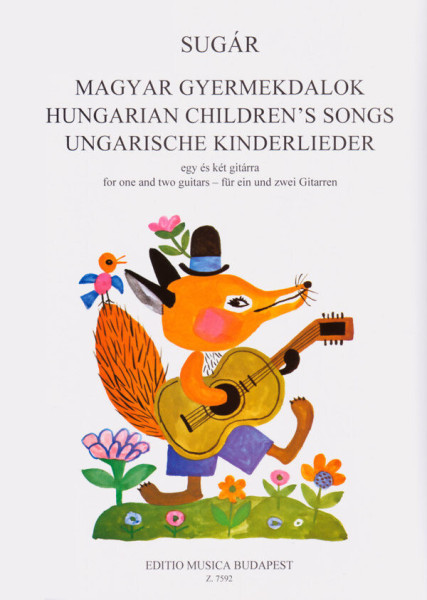 Sugár Rezső: Magyar gyermekdalok egy és két gitárra