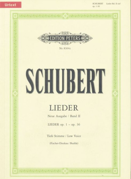 Franz Schubert: Lieder II. tiefe (neue Ausgabe)