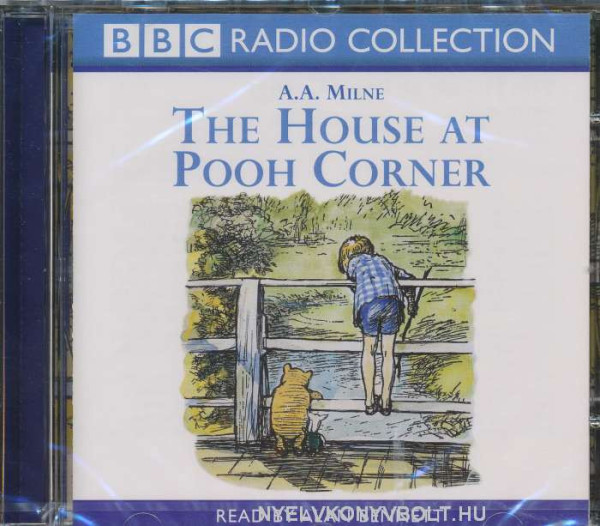 A. A. Milne: The House at Pooh Corner Audio Book CD