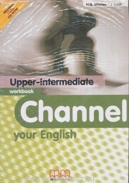 Channel Your English Upper Intermediate Workbook with CD/CD-ROM