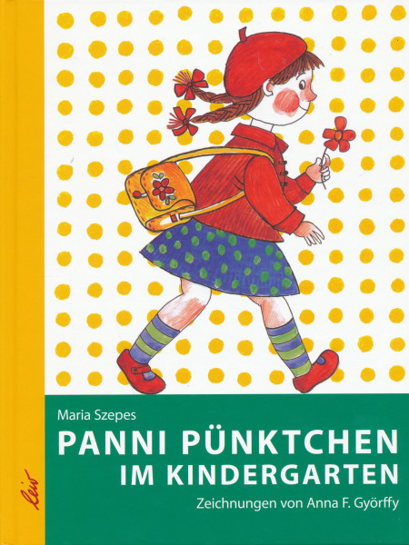 Szepes Mária: Panni Pünktchen im Kindergarten