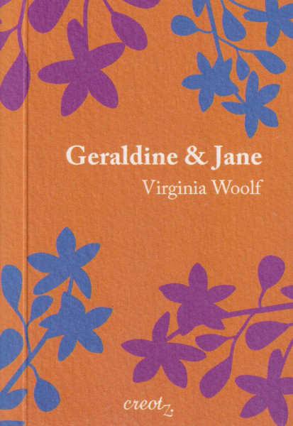 Virginia Woolf: Geraldine y Jane