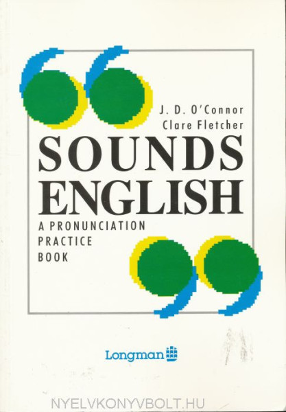 Sounds English - A Pronunciation Practice Book