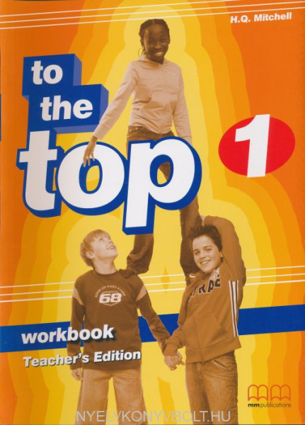 To the Top 1 Workbook Teacher's Edition