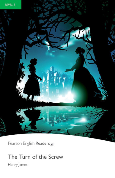 The Turn of the Screw - Penguin Readers Level 3