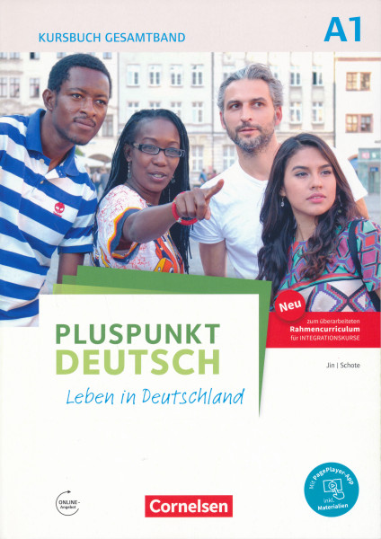 Pluspunkt Deutsch - Leben in Deutschland - Allgemeine Ausgabe - A1: Gesamtband: Kursbuch (3. Ausgabe) - Inkl. E-Book und PagePlayer-App