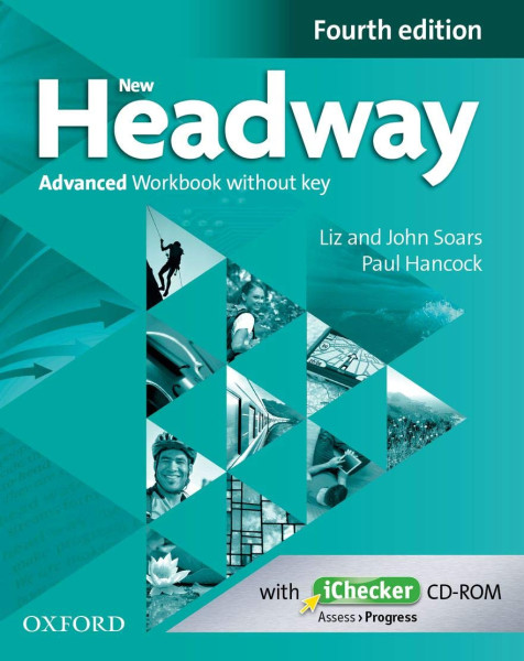 New Headway 4th Edition Advanced Workbook without Key, with iChecker CD-ROM