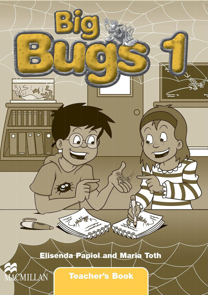 Big Bugs 1 Teacher's Book