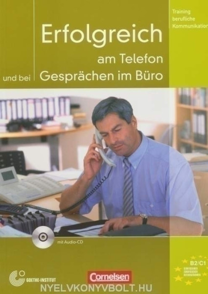 Erfolgreich am Telefon und bei Gesprächen im Büro mit CD