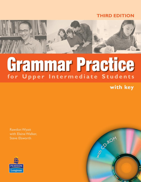 Grammar Practice for Upper Intermediate Students with Key and CD-ROM