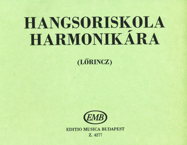 Lőrincz Albert: Hangsoriskola harmonikára