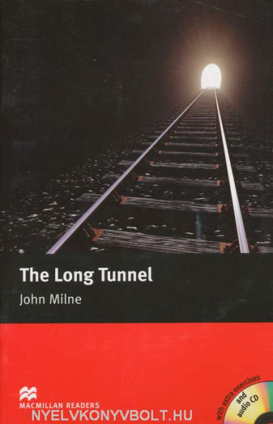 The Long Tunnel with Audio CD - Macmillan Readers Level 2