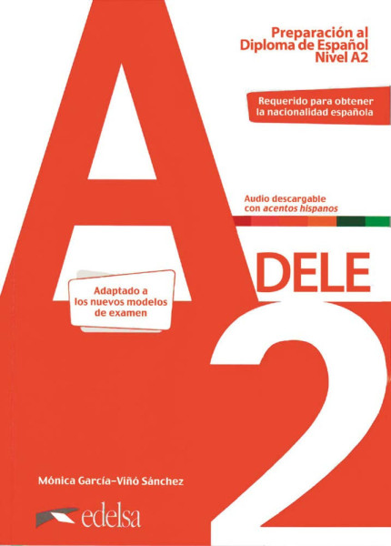 Preparación al Diploma de Espanol Nivel A2 - DELE Libro + audio descargable