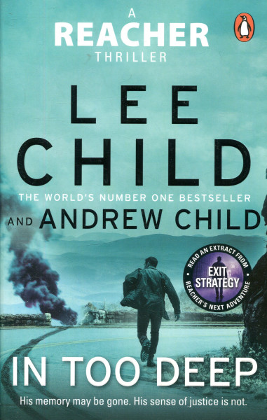 Lee Child, Andrew Child: In Too Deep