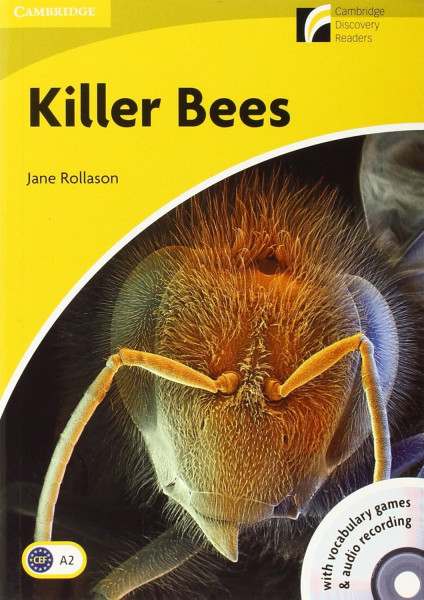 Killer Bees with Audio CD - Cambridge Discovery Readers Level 2