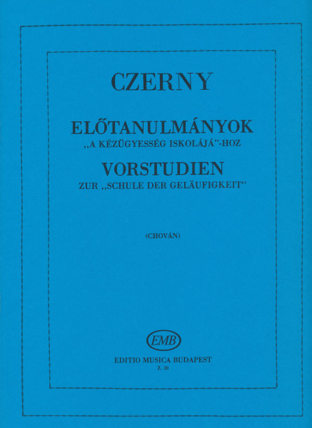 Carl Czerny: Előtanulmányok a Kézügyesség iskolájához