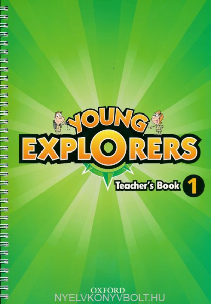 Young Explorers 1 Teacher's Book