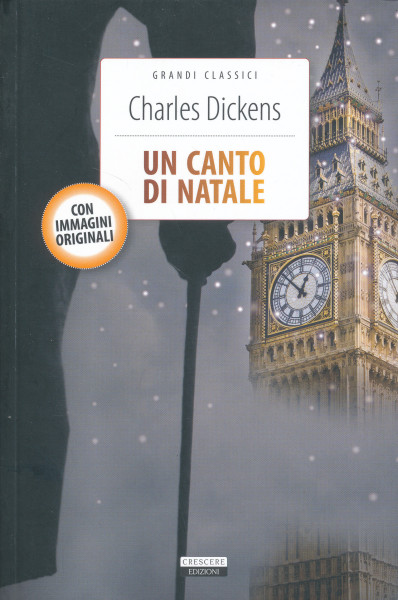 Charles Dickens: Un canto di Natale