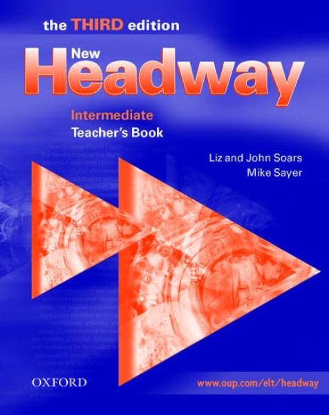 New Headway 3rd Edition Intermediate Teacher's Book