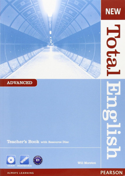 New Total English Advanced Teacher's Book with Resource Disc CD-Rom