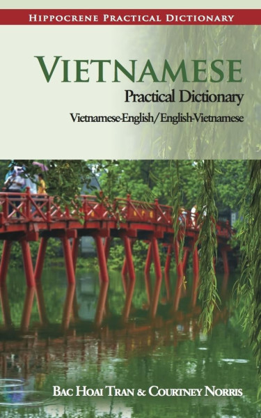 Vietnamese Practical Dictionary - Vietnamese-English / English-Vietnamese - Hippocrene Practical Dict.