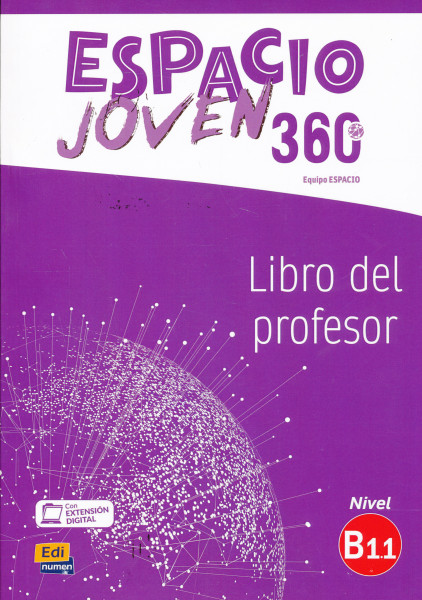 Espacio Joven 360° Nivel B1.1 Libro del Profesor