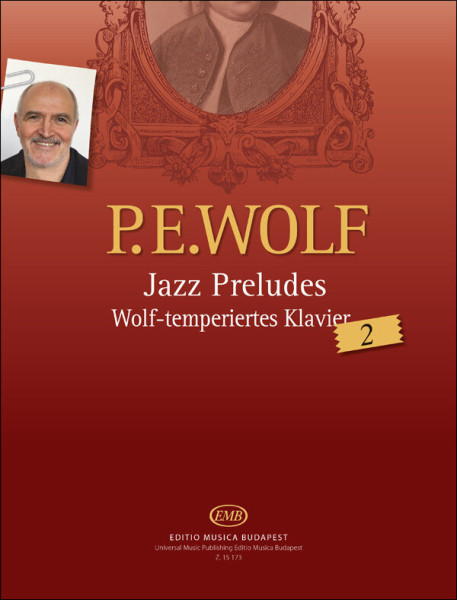 Wolf Péter: Jazz Preludes (Wolf-temperiertes Klavier 2.)  - zongorára