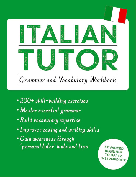 Teach Yourself Italian Tutor - Grammar and Vocabulary Workbook