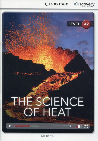 The Science of Heat with Online Audio - Cambridge Discovery  Readers - Level A2