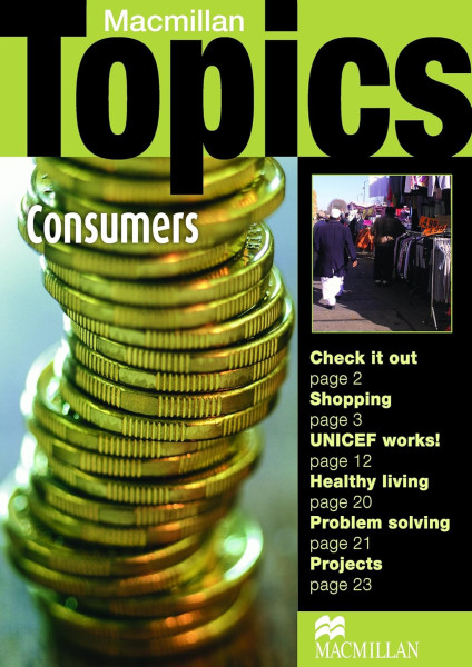 Macmillan Topics - Consumers