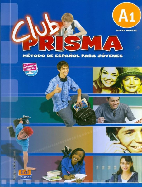 Club prisma A1 Nivel inicial - Método de Espanol para jóvenes Libro del alumno+CD
