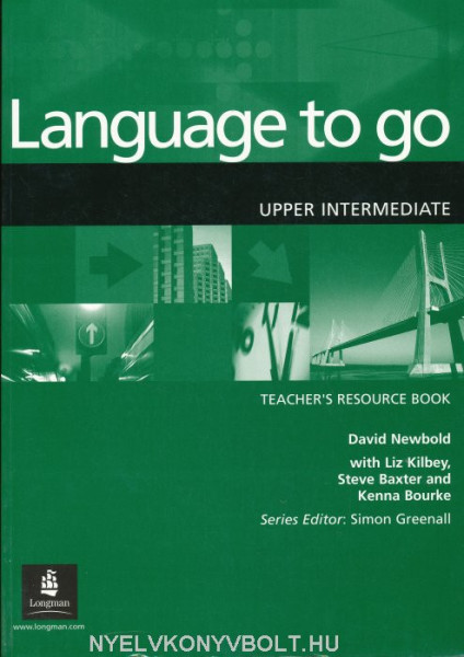 Language to Go Upper-Intermediate Teacher's Resource Book