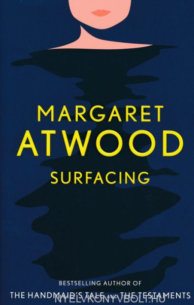 Margaret Atwood: Surfacing