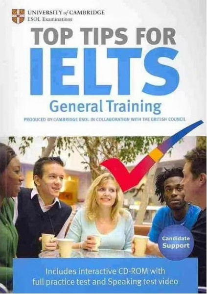 Top Tips for IELTS General Training - with CD-ROM and Speaking test video