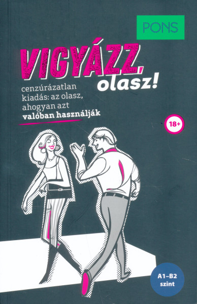 Pons Vigyázz, olasz!