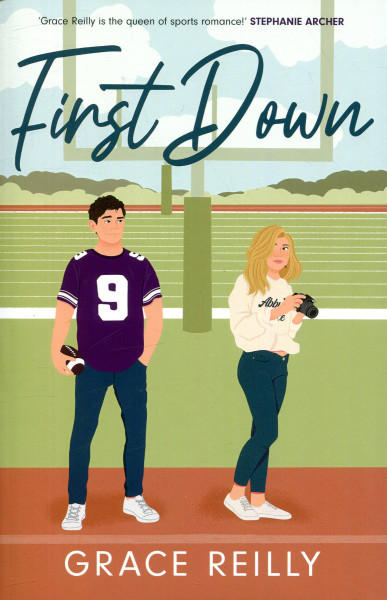 Grace Reilly: First Down