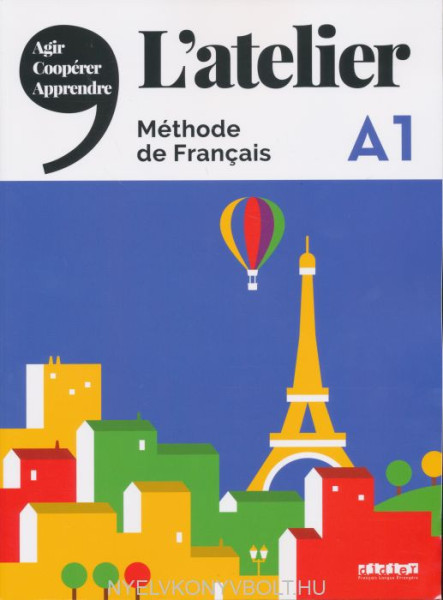 L'Atelier niv .A1 2019 - Livre + DVDrom